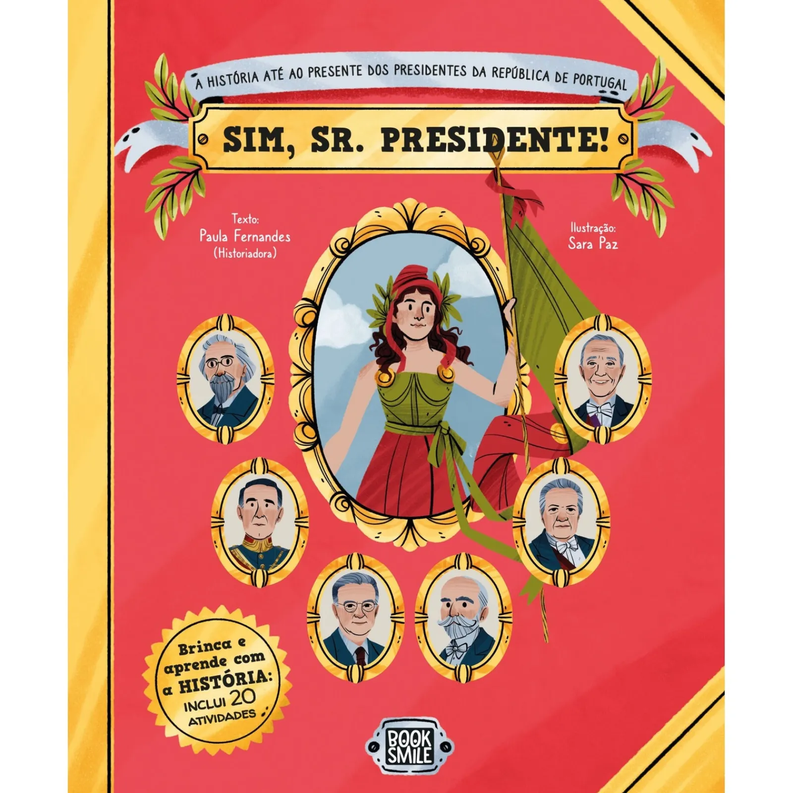 Booksmile Sim, Sr. Presidente! de Paula Fernandes