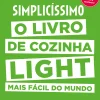Hot Jacarandá Simplicissimo Light de Jean-Francois Mallet - O Livro de Cozinha Ligth Mais Fácil do Mundo