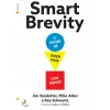 Lua De Papel Smart Brevity - o Poder de Dizer Mais com Menos de Jim Vandehei, Mike Allen e Roy Schwartz