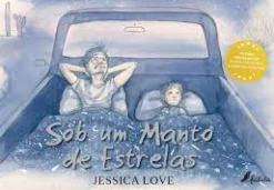 Outlet Fábula Sob um Manto de Estrelas de Jessica Love