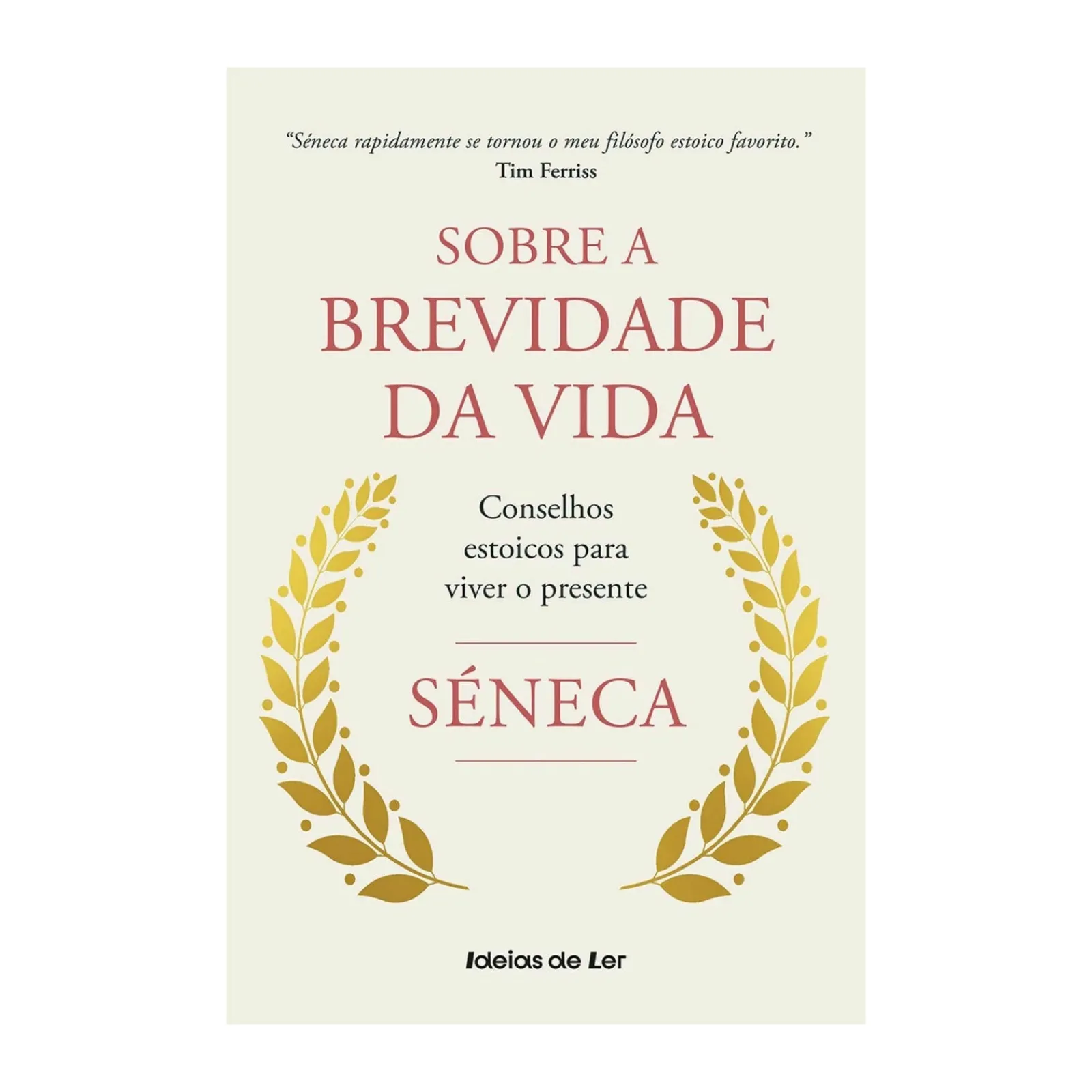 Ideias De Ler Sobre A Brevidade da Vida de Séneca