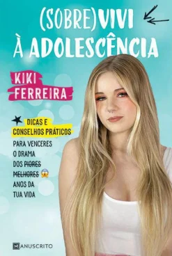 Online Manuscrito (Sobre)vivi à Adolescência de Kiki Ferreira