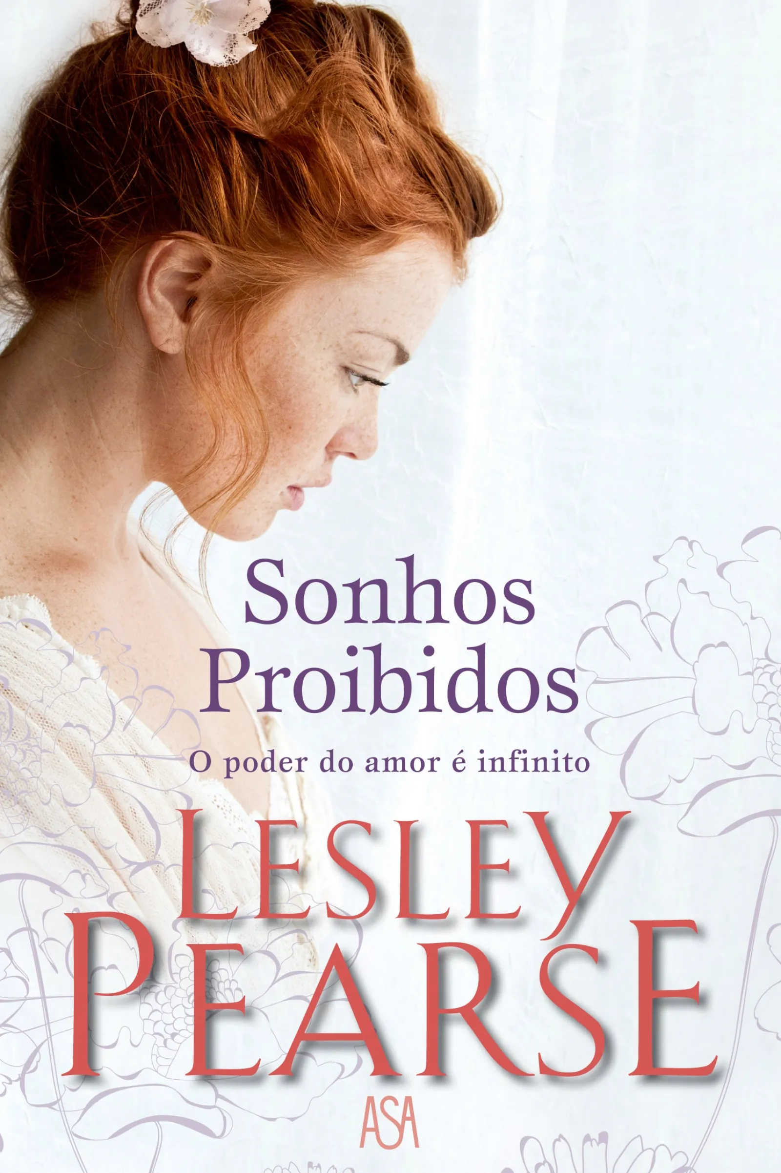 Edições Asa Sonhos Proibidos de Lesley Pearse