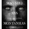 Casa Das Letras Sozinho nas Montanhas de Behrouz Boochani - Escrito da Prisão de Manus