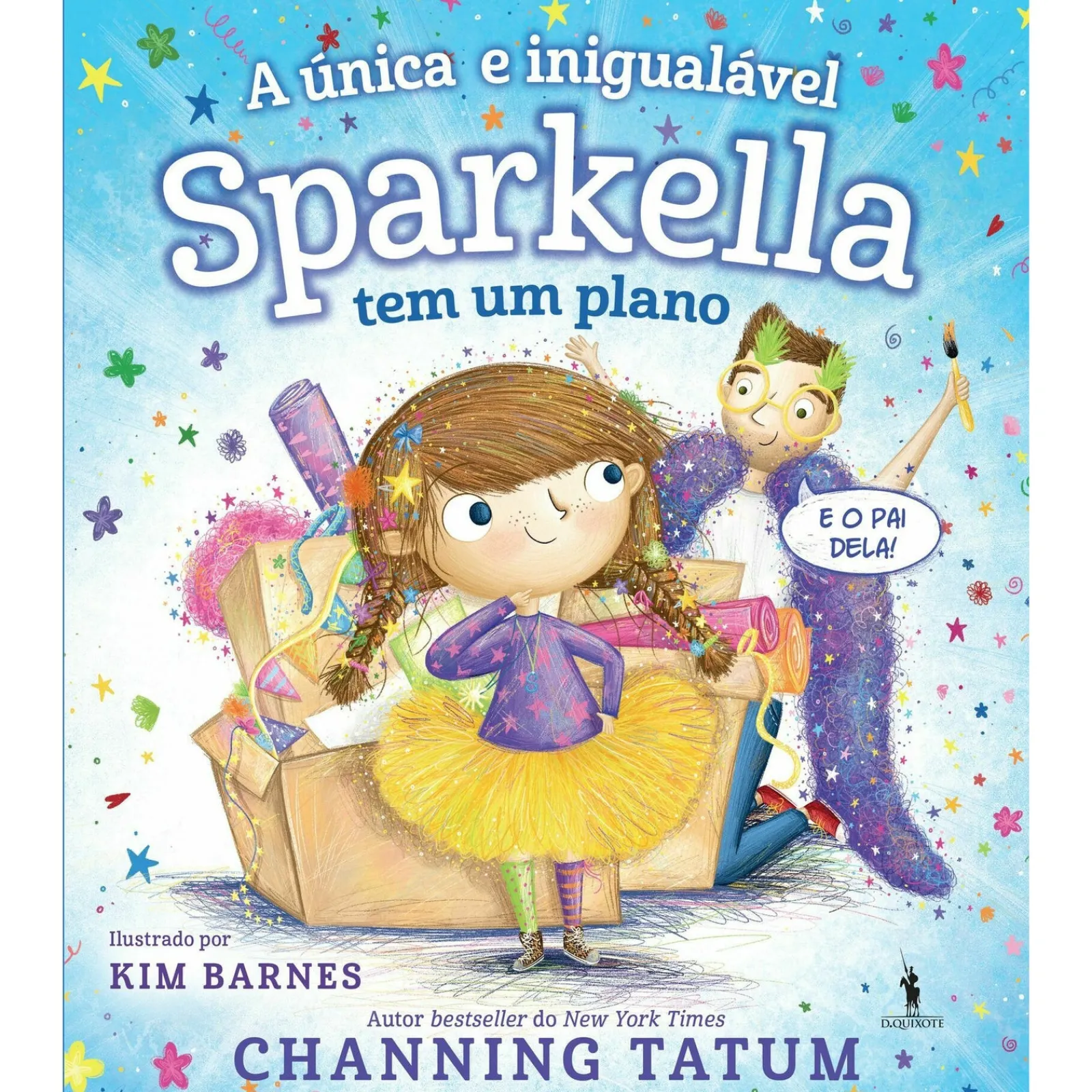 Dom Quixote Sparkella Nº 2 - A Única e Inigualável Sparkella Tem um Plano de Channing Tatum