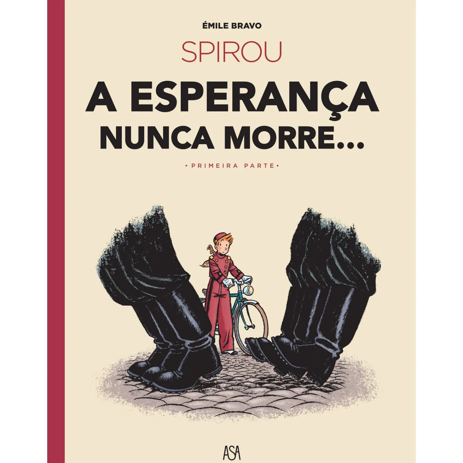Clearance Asa Spirou - A Esperança Nunca Morre... (1ª Parte) de Émile Bravo