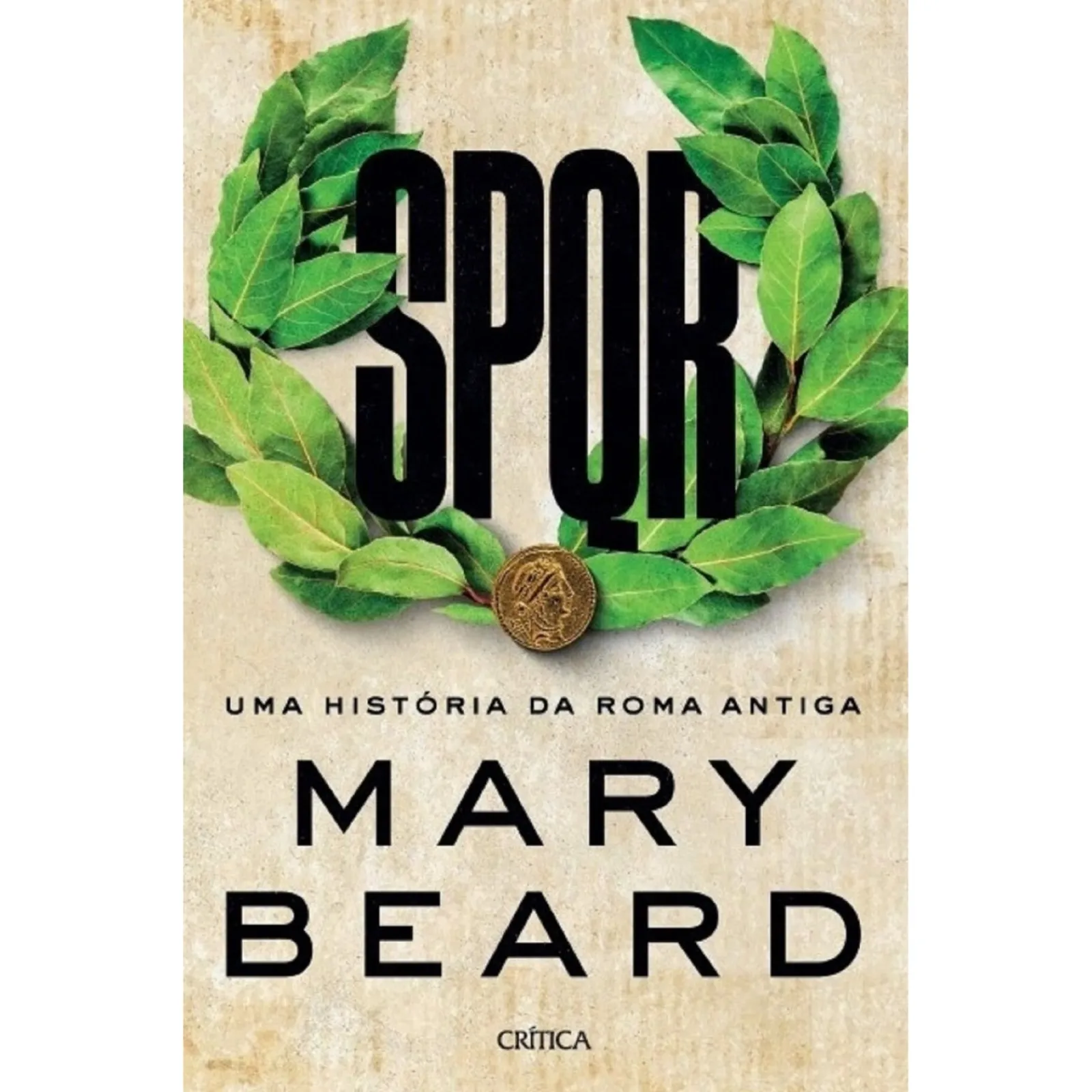 Critica SPQR de Mary Beard - Uma História da Roma Antiga