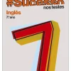 Porto Editora #Sucesso - Inglês - 7.º Ano - nos Testes