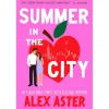 Hot Bloomsbury Publishing Summer In The City de Alex Aster