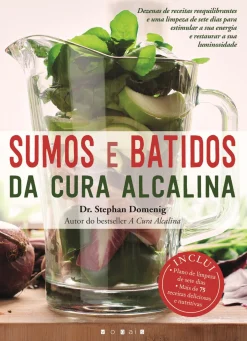 Discount Vogais Sumos e Batidos da Cura Alcalina de Dr. Stephan Domenig
