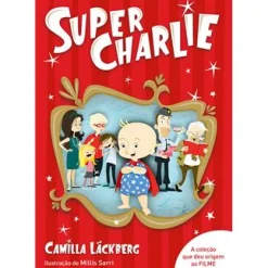 Porto Editora Super-Charlie de Camilla Läckberg - Livro 1