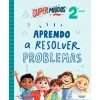 Note! Online Supermiúdos - Aprendo a Resolver Problemas - 2º Ano