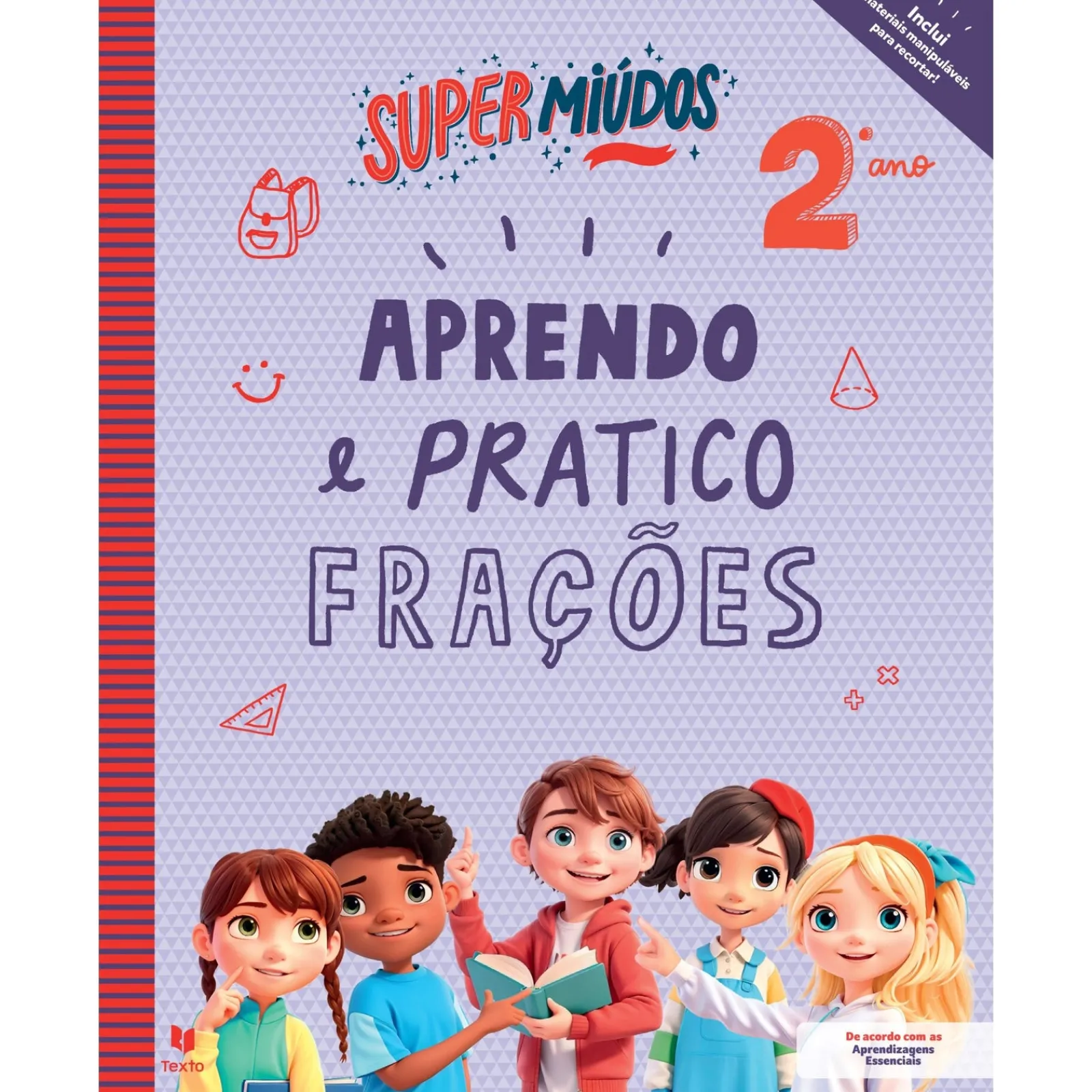Online Note! Online Supermiúdos - Aprendo e Pratico Frações - 2º Ano