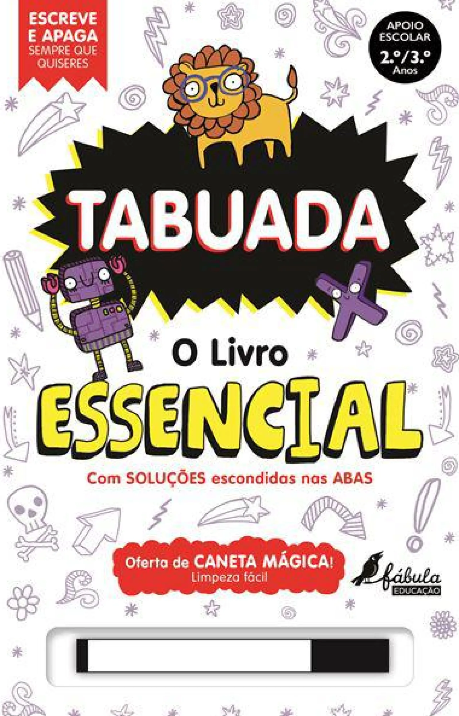 Fábula Educação Tabuada de Vários Autores - O Livro Essencial - Escreve e Apaga