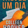 Topseller Talvez um Dia de Colleen Hoover