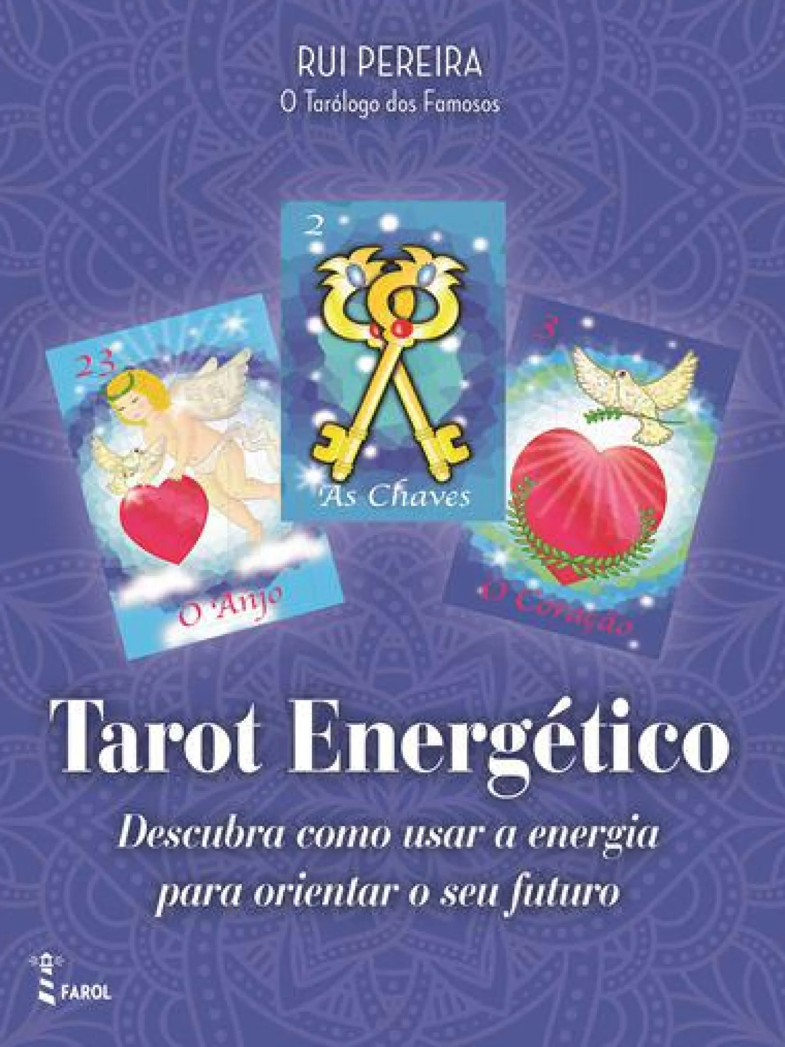 New Farol Tarot Energético de Rui Pereira