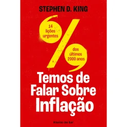 Ideias De Ler Temos de Falar Sobre Inflação de Stephen D. King