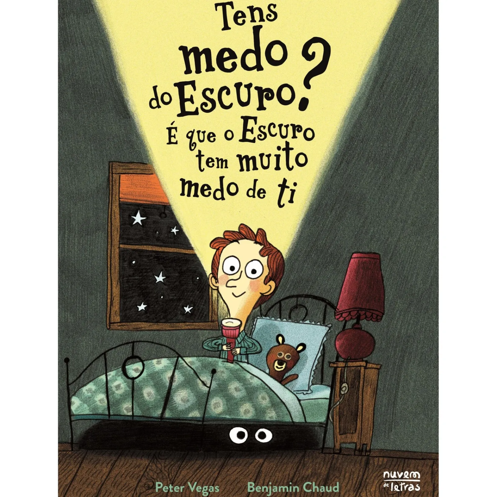 Sale Nuvem De Letras Tens Medo do Escuro? é que o Escuro Tem Muito Medo de Ti de Peter Vegas