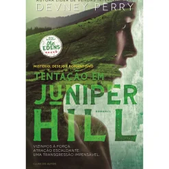 Clube Do Autor Tentação em Juniper Hill de Devney Perry - Série The Edens