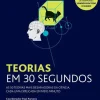 Marcador Teorias em 30 Segundos de Paul Parsons - As 50 Teorias Mais Desafiadoras da Ciência, Cada uma Explicada em Meio Minuto
