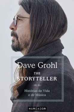 Best Marcador The Storyteller de Dave Grohl - Histórias de Vida e de Música