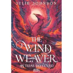 Discount Secret Society The Wind Weaver - as Teias do Vento de Julie Johnson