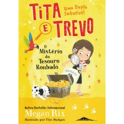 Booksmile Tita e Trevo Nº 2 - o Mistério do Tesouro Roubado de Megan Rix