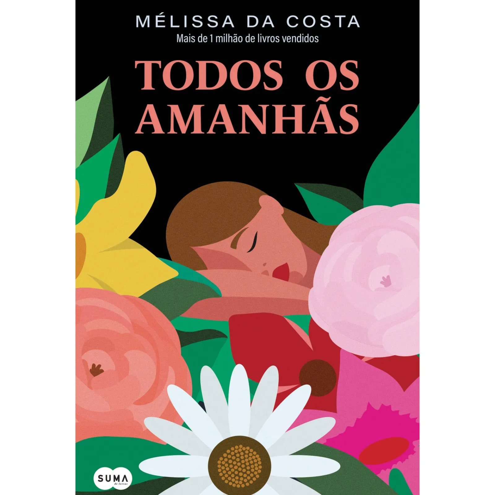 Outlet Suma De Letras Todos os Amanhãs de Mélissa da Costa