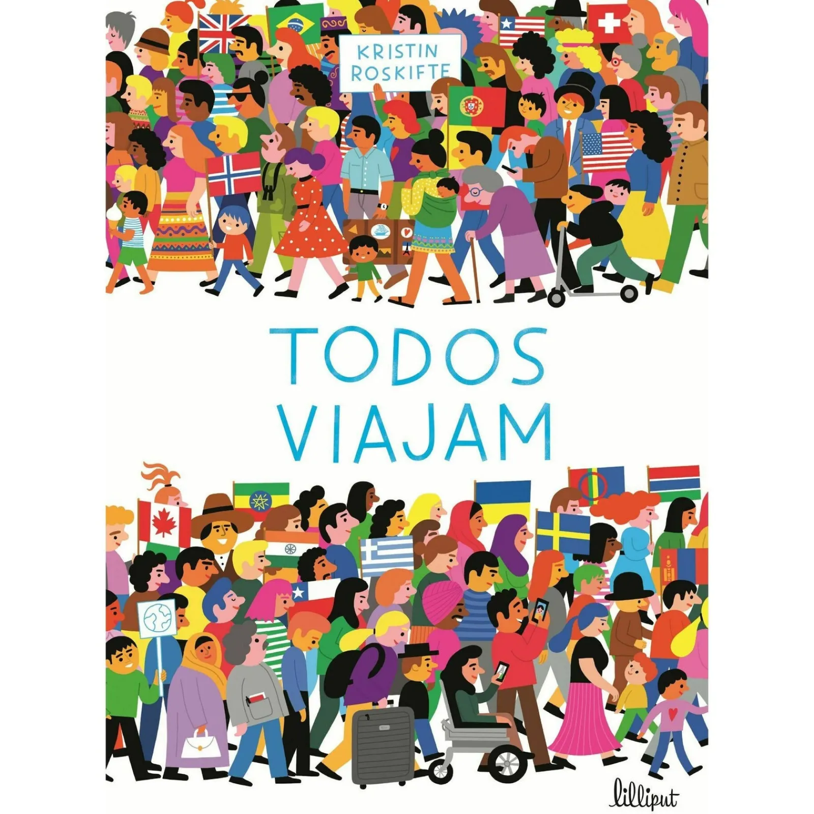 Nuvem De Letras Todos Viajam de Kristin Roskifte