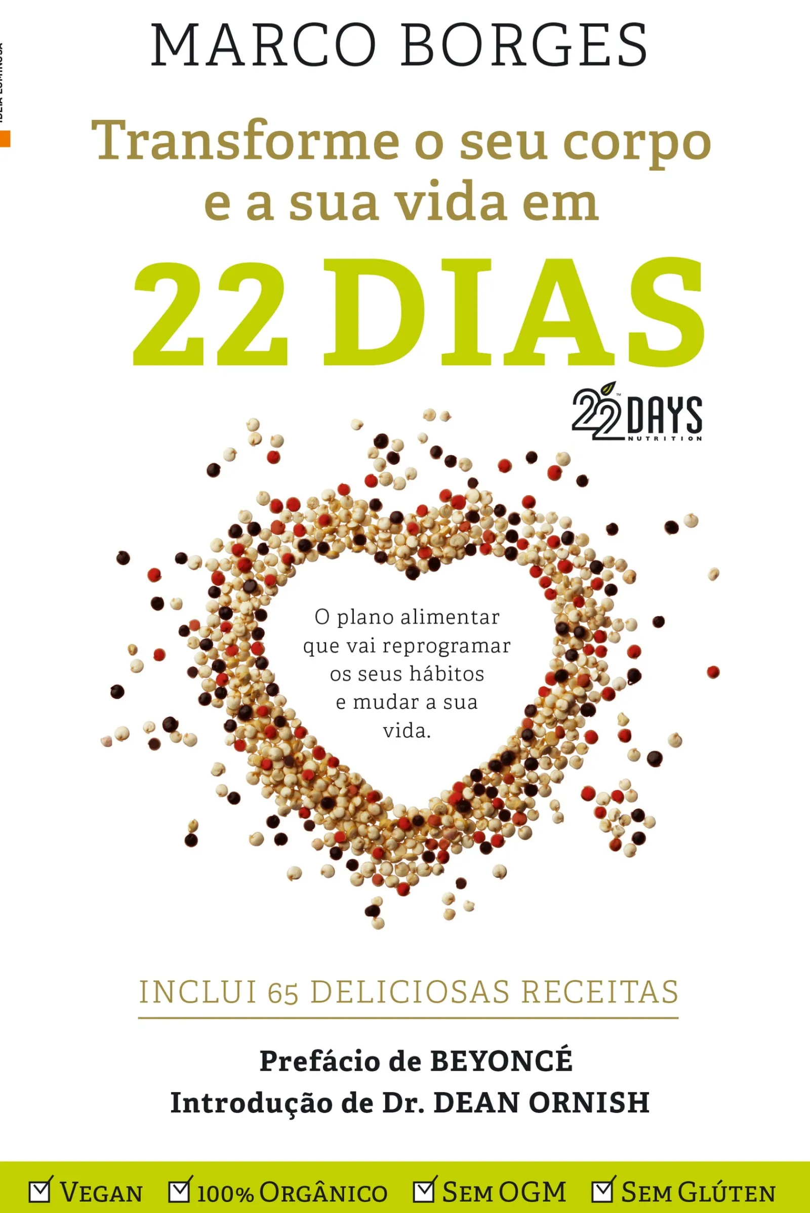 Lua De Papel Transforme o seu Corpo e a sua Vida em 22 Dias de Marco Borges