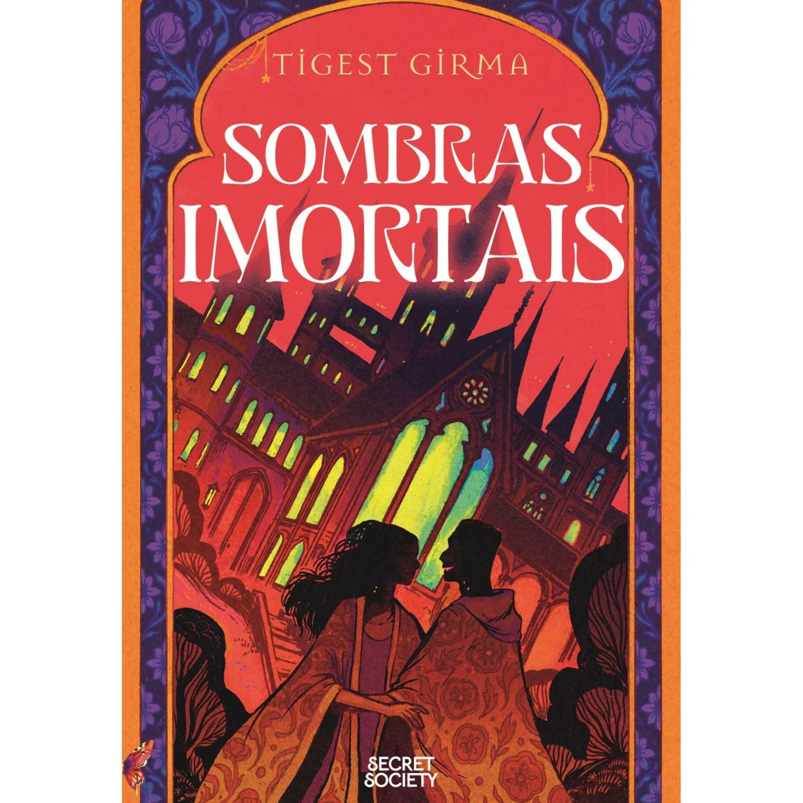 New Secret Society Trilogia Sombras Imortais - Volume 1: Sombras Mortais de Tigest Girma