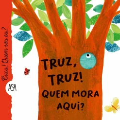 Best Asa Truz, Truz! Quem Mora Aqui? de Maria Loretta Giraldo