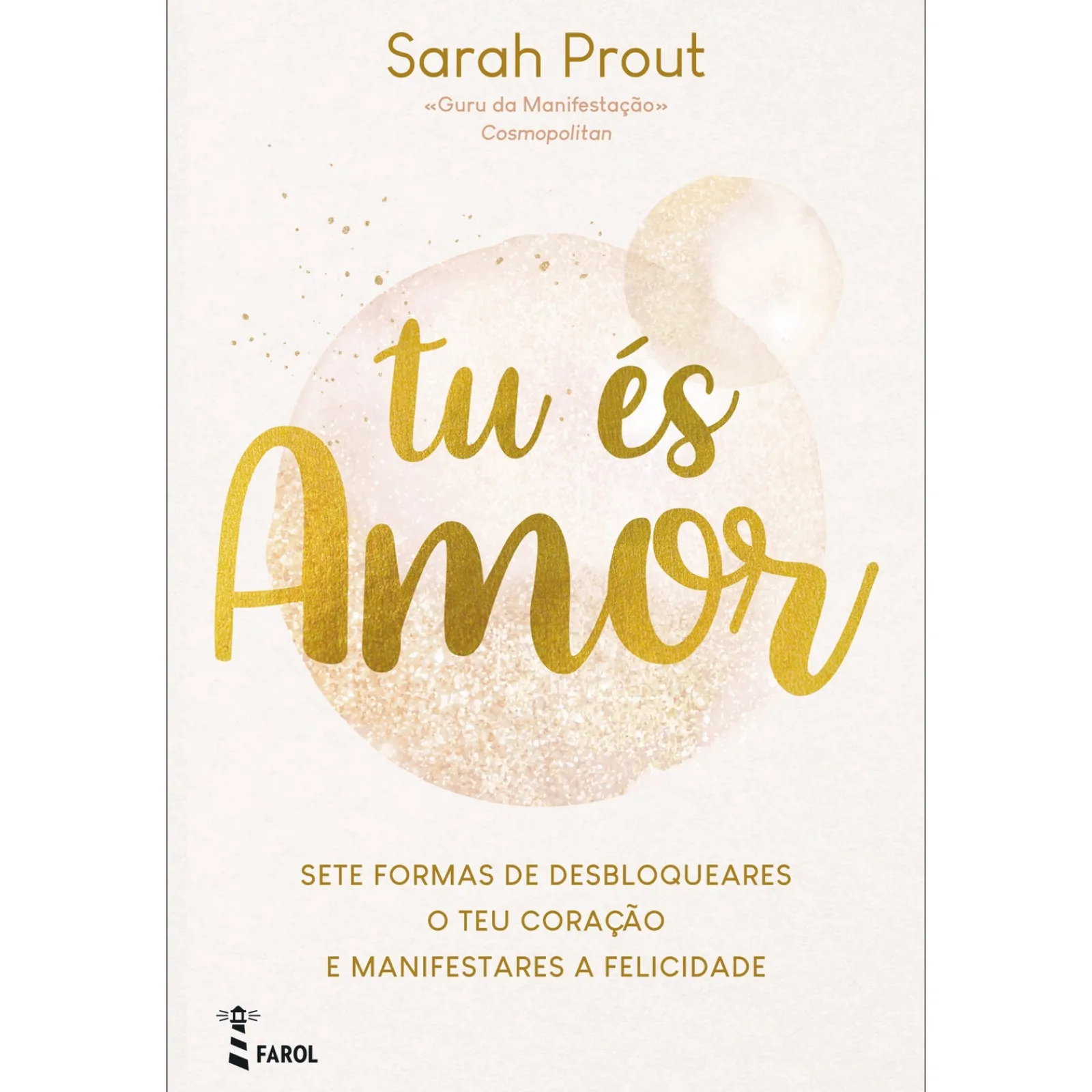 Farol Tu És Amor de Sarah Prout