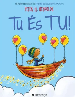 Editorial Presença Tu És Tu! de Peter H. Reynolds