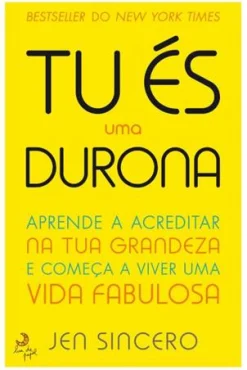 Best Lua De Papel Tu És uma Durona de Jen Sincero