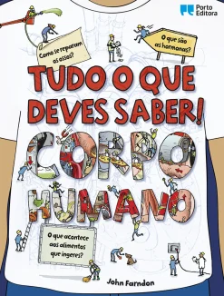 Porto Editora Tudo o que Deves Saber! Corpo Humano de John Farndon