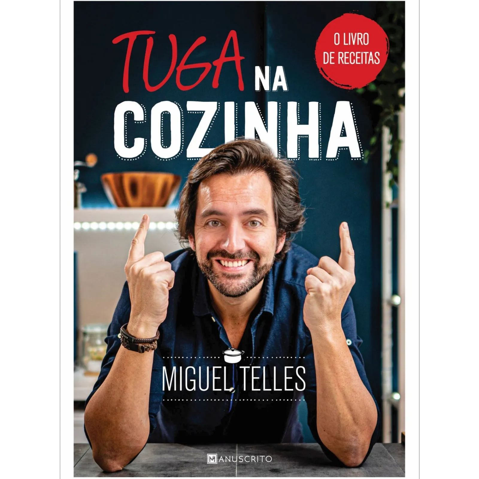 Outlet Manuscrito Tuga na Cozinha - o Livro de Receitas de Miguel Telles