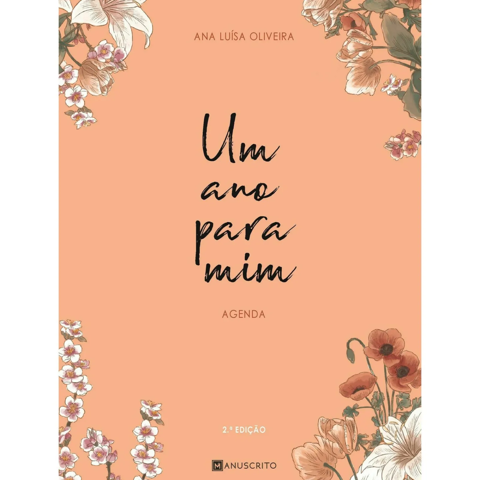 Hot Manuscrito Um Ano para Mim de Ana Luísa Oliveira