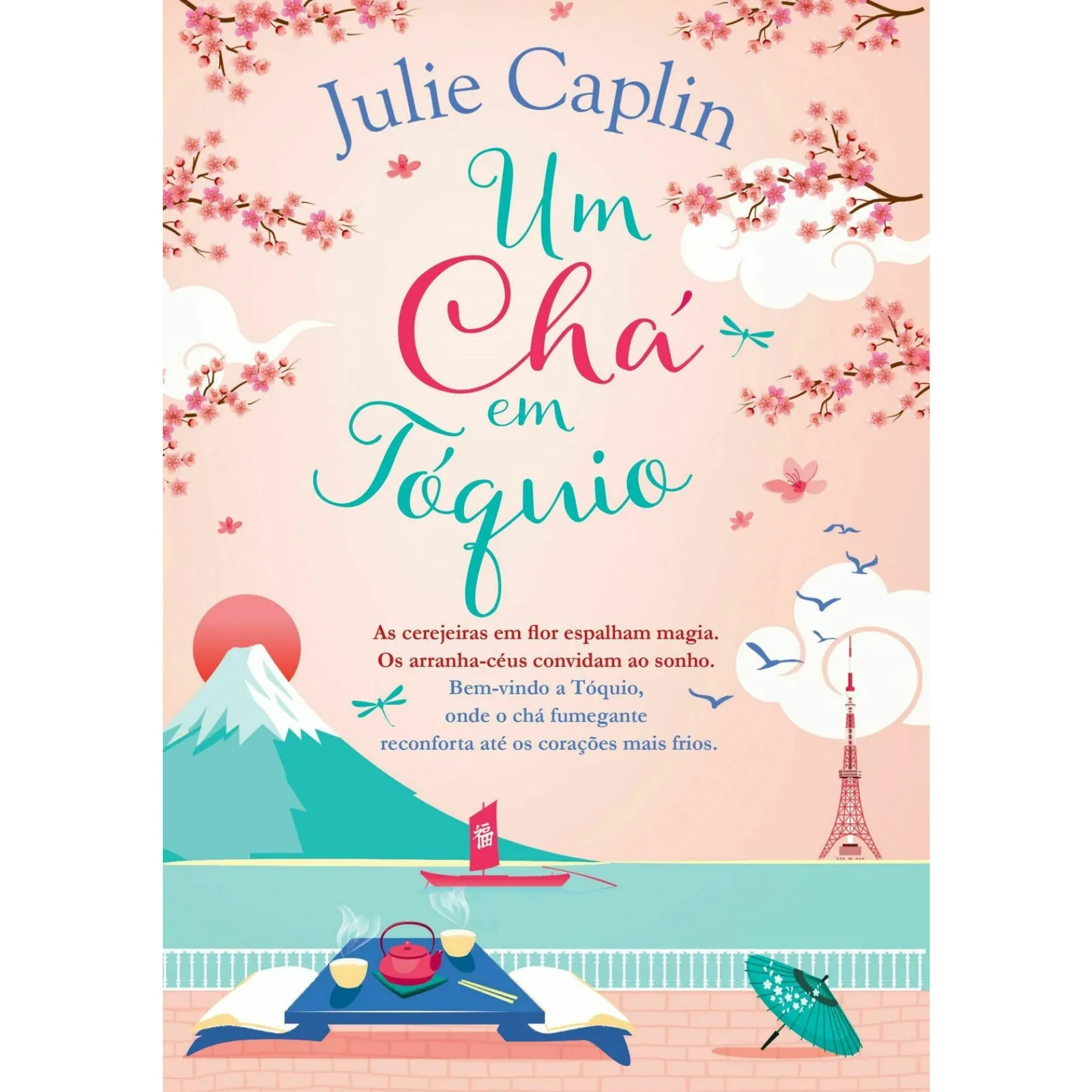 Online Quinta Essência Um Chá em Tóquio de Julie Caplin
