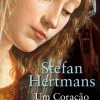 Dom Quixote Um Coração Convertido de Stefan Hertmans