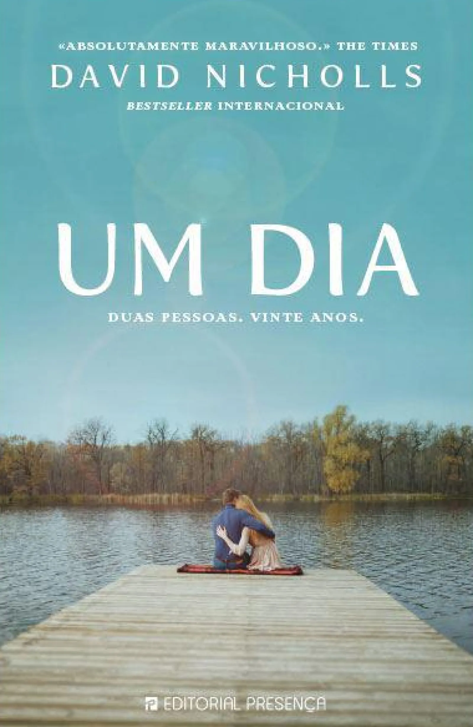 Presença Um Dia de David Nicholls