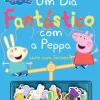 Best Bertrand Um Dia Fantástico com a Peppa de Ladybird - Livro com Ímanes