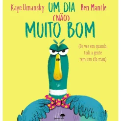 Hot Jacaranda Um Dia (Não) Muito Bom de Kaye Umansky, Ben Mantle