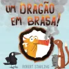 Clearance Minutos De Leitura Um Dragão em Brasa! de Robert Starling