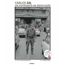 Best Caminho Um Fotógrafo na Revolução de Carlos Gil