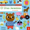 Dom Quixote Um Livro Sobre - o Urso Jeremias na Quinta de Melissa Crowton