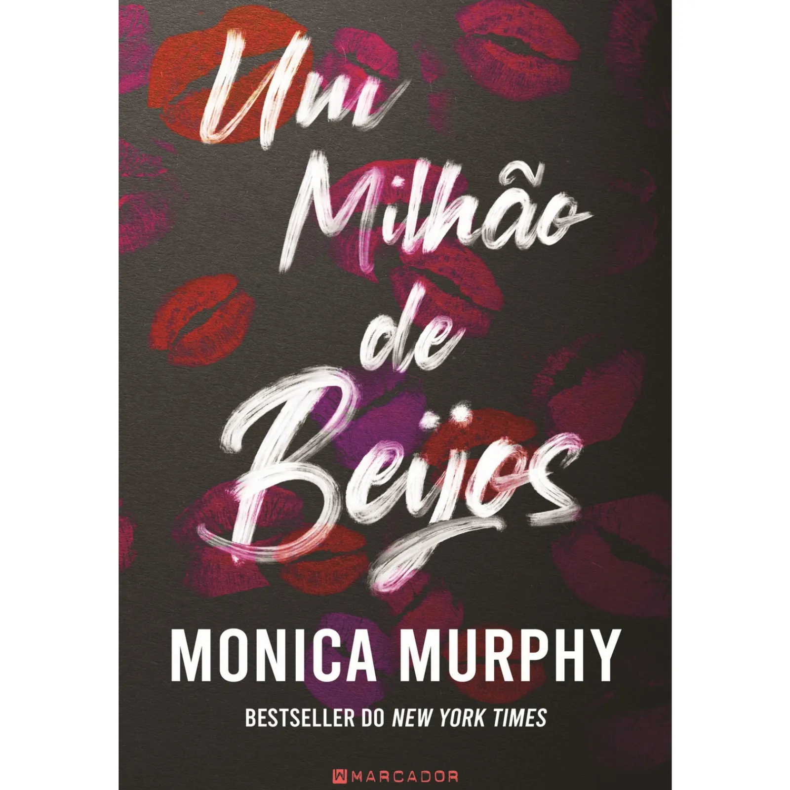 Marcador Um Milhão de Beijos de Monica Murphy