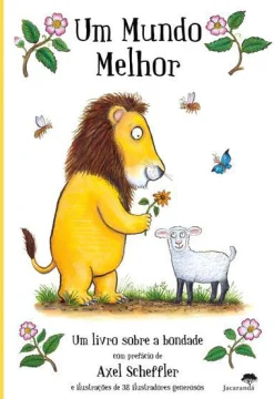 Outlet Jacarandá Um Mundo Melhor de Alison Green