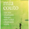 Best Bis Um Rio Chamado Tempo, uma Casa Chamada Terra de Mia Couto - Livro de Bolso