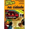Editorial Caminho Uma Aventura na Cidade de Ana Maria Magalhães e Isabel Alçada Volume 1